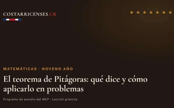 El teorema de Pitágoras: qué dice y cómo aplicarlo en problemas — Matemáticas, Zapandí (Noveno año)