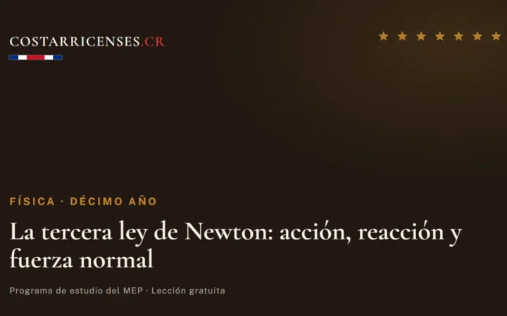 La tercera ley de Newton: acción, reacción y fuerza normal — Física, Décimo año
