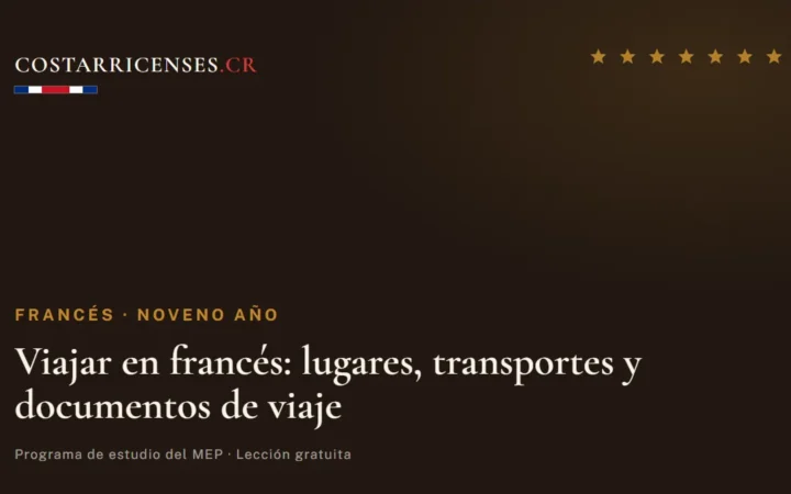Viajar en francés: lugares, transportes y documentos de viaje — Francés, Zapandí (Noveno año)